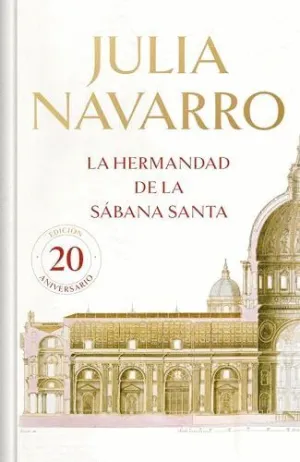 LA HERMANDAD DE LA SÁBANA SANTA (EDICIÓN CONMEMORATIVA LIMITADA)