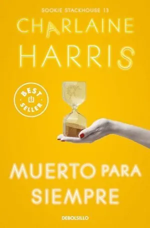 MUERTO PARA SIEMPRE (SOOKIE STACKHOUSE  13)