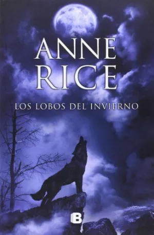 LOS LOBOS DEL INVIERNO (CRÓNICAS DEL LOBO  2)