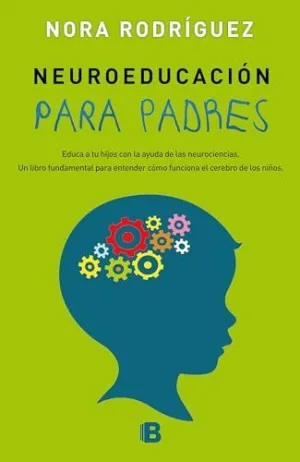 NEUROEDUCACIÓN PARA PADRES