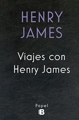 VIAJES CON HENRY JAMES