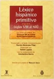 LEXICO HISPANICO PRIMITIVO (SIGLOS VIII AL XII)