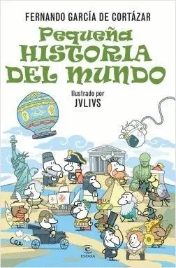 PEQUEÑA HISTORIA DEL MUNDO