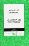 LA AGONÍA DEL CRISTIANISMO