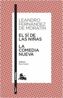 EL SI DE LAS NIÑAS - LA COMEDIA NUEVA