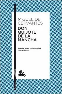 EL INGENIOSO HIDALGO DON QUIJOTE DE LA MANCHA