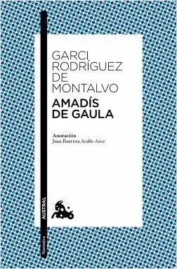 AMADIS DE GAULA I Y II