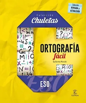 ORTOGRAFÍA FÁCIL PARA LA ESO