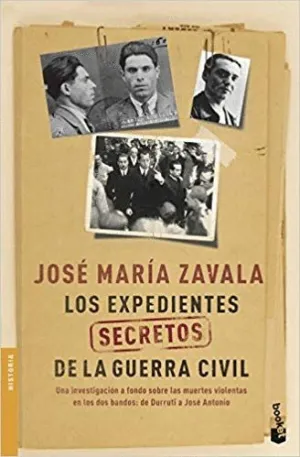 LOS EXPEDIENTES SECRETOS DE LA GUERRA CIVIL.<BR>