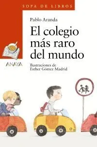 EL COLEGIO MÁS RARO DEL MUNDO