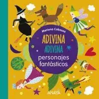 ADIVINA, ADIVINA: PERSONAJES FANTÁSTICOS