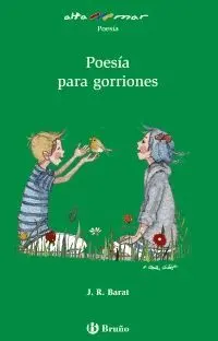 POESÍA PARA GORRIONES, 5 EDUCACIÓN PRIMARIA, LIBRO DE LECTURA DEL ALUMNO