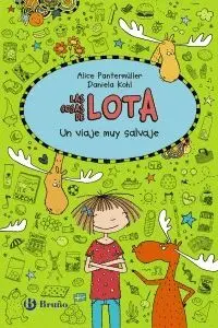 LAS COSAS DE LOTA. UN VIAJE MUY SALVAJE