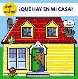 ¿QUÉ HAY EN MI CASA?