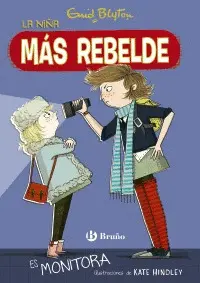 ENID BLYTON. LA NIÑA MÁS REBELDE ES MONITORA