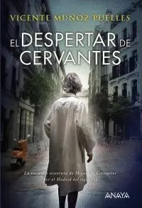 EL DESPERTAR DE CERVANTES