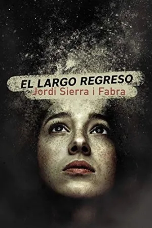 EL LARGO REGRESO