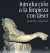 INTRODUCCIÓN A LA LIMPIEZA CON LÁSER