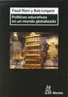 POLITICAS EDUCATIVAS EN UN MUNDO GLOBALIZADO