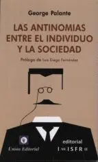 LAS ANTINOMIAS ENTRE EL INDIVIDUO Y LA SOCIEDAD