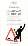 LA AMENAZA DE HUELGA: CONSECUENCIAS ECONÓMICAS DE LA CONTRATACIÓN COLECTIVA