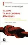 EL MITO DE LAS CUERDAS SEPARADAS: CÓMO Y POR QUÉ DEL ENTRAMADO ECONÓMICO-POLÍTICO DE LA GOBERNABILID