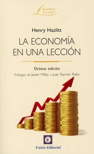 LA ECONOMÍA EN UNA LECCIÓN