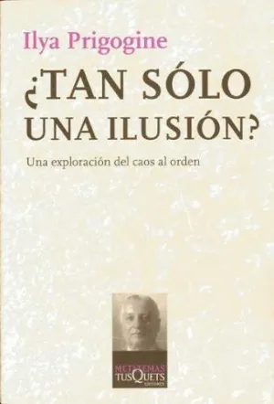 ¿TAN SÓLO UNA ILUSIÓN?