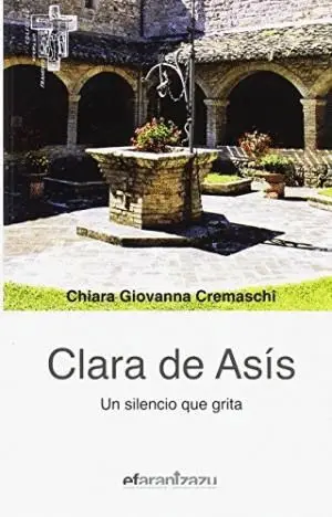 CLARA DE ASIS. UN SILENCIO QUE GRITA