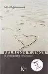 RELACION Y AMOR (+DVD): LA VERDADERA REVOLUCION.