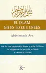 EL ISLAM NO ES LO QUE CREES