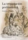 LA TREPANACION PREHISTORICA