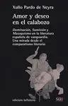 AMOR Y DESEO EN EL CALABOZO: DOMINACIÓN, SUMISIÓN Y MASOQUISMO EN LA LITERATURA ESPAÑOLA DE VANGUARD