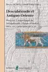 DESCUBRIENDO EL ANTIGUO ORIENTE <BR>