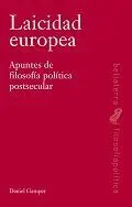 LAICIDAD EUROPEA: APUNTES DE LA FILOSOFÍA POLÍTICA POSTESECULAR