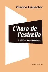 L´HORA DE L´ESTRELLA