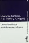 LA EDUCACIÓN MORAL SEGÚN LAWRENCE KOHLBERG