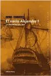 EL NAVIO ALEJANDRO I: LA ESCUADRA DEL ZAR