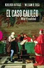 EL CASO GALILEO: MITO Y REALIDAD