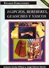 EGIPCIOS, BEREBERES, GUANCHES Y VASCOS