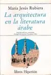 LA ARQUITECTURA EN LA LITERATURA ARABE