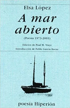 A MAR ABIERTO (POESIA 1973-2003)