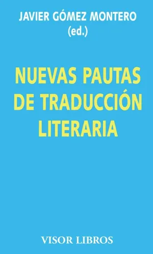 NUEVAS PAUTAS DE TRADUCCION LITERARIA