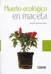 HUERTO ECOLOGICO EN MACETA