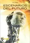 ESCENARIOS DEL FUTURO