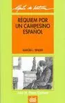 GUIA DE LECTURA: REQUIEM POR UN CAMPESINO ESPAÑOL