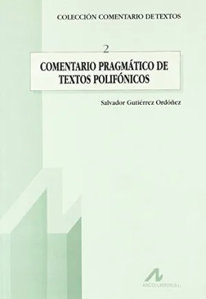 COMENTARIO PRAGMÁTICO DE TEXTOS POLIFÓNICOS