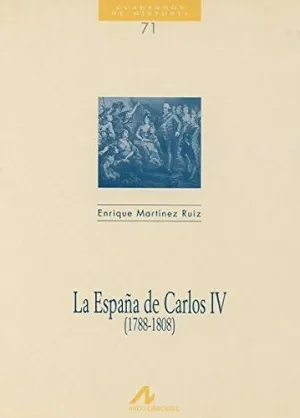 LA ESPAÑA DE CARLOS IV (1788-1808)