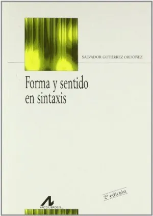 FORMA Y SENTIDO EN SINTAXIS