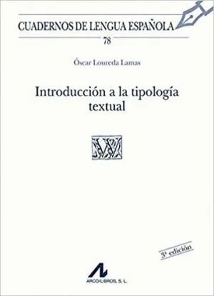 INTRODUCCIÓN A LA TIPOLOGÍA TEXTUAL